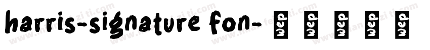 harris-signature fon字体转换